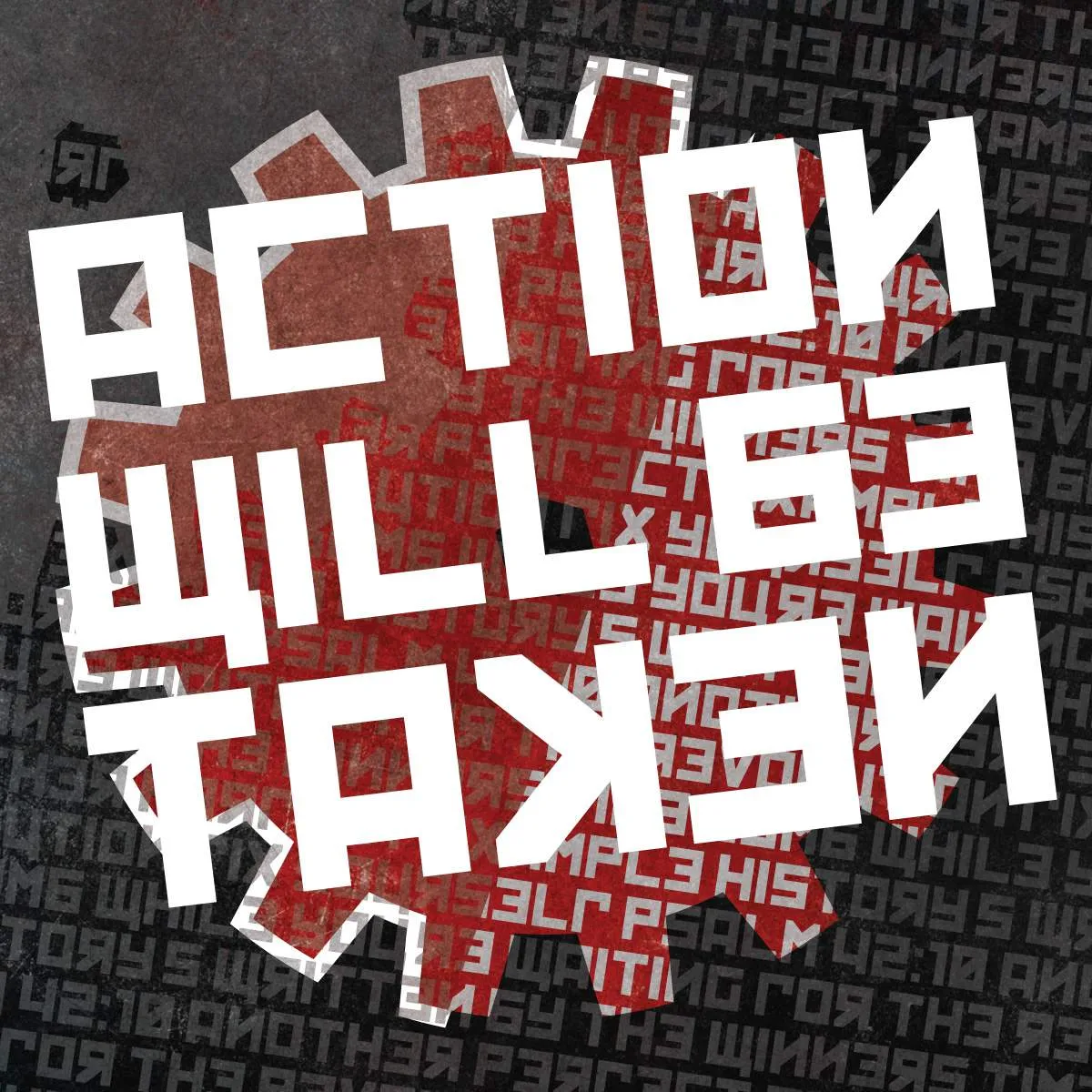 Action Will Be Taken