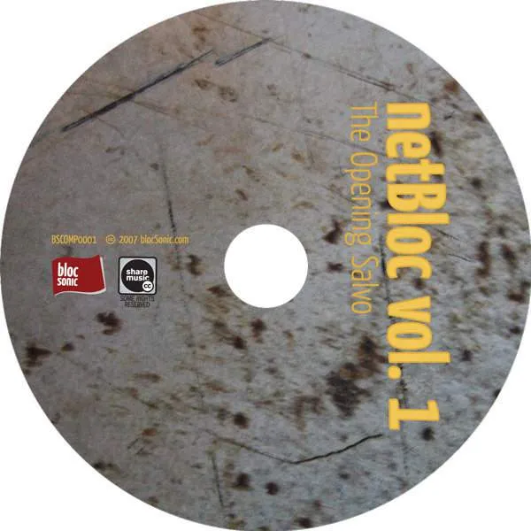 netBloc Vol. 1 Disc for “netBloc Volume 1 (The Opening Salvo)” by Various Artists