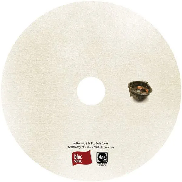 netBloc Vol. 3 Disc for “netBloc Volume 3 (La Plus Belle Guerre)” by Various Artists