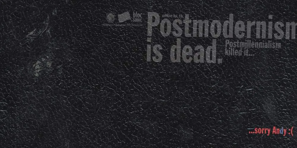 netBloc Vol. 10 Insert for “netBloc Volume 10: Postmodernism is dead. Postmillennialism killed it... sorry Andy :(” by Various Artists