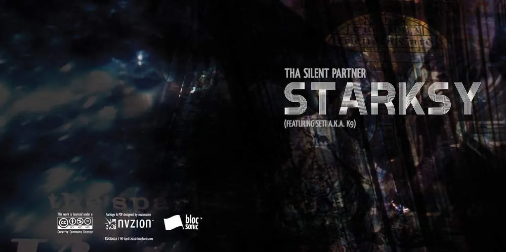 Album Insert for “Starksy (Featuring Seti A.K.A. K9)” by Tha Silent Partner