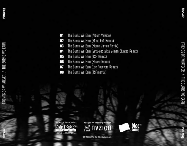 Album Traycard for “The Burns We Earn” by Friends or Whatever