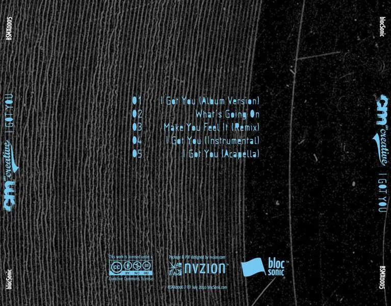 Album Traycard for “I Got You” by CM aka Creative