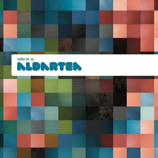 Album Cover for “netBloc Volume 30 (aldartea)” by Various Artists