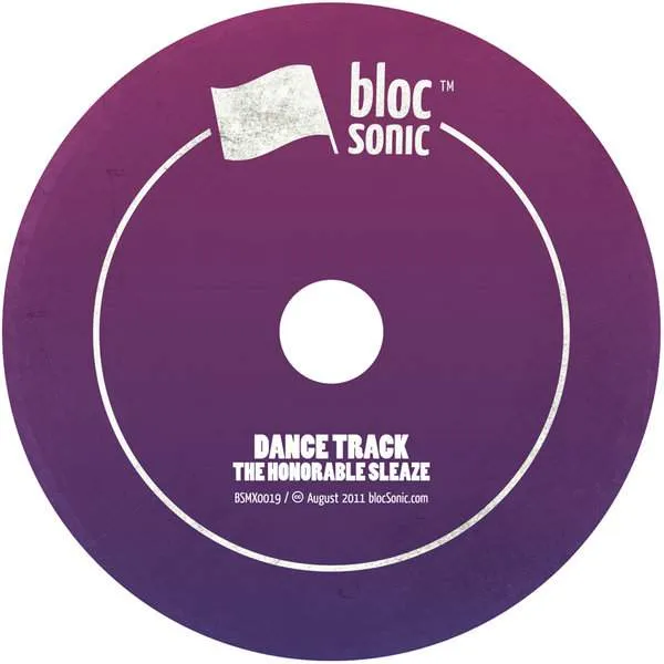 Album disc for “Dance Track” by The Honorable Sleaze