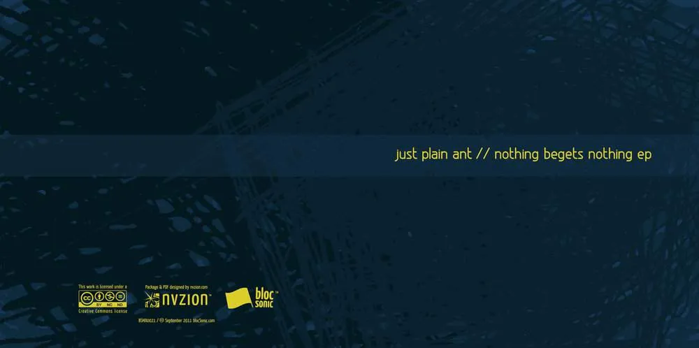 Album insert for “Nothing Begets Nothing EP” by Just Plain Ant