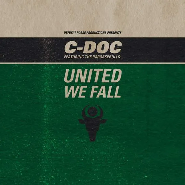 Album cover for “United We Fall” by C-Doc