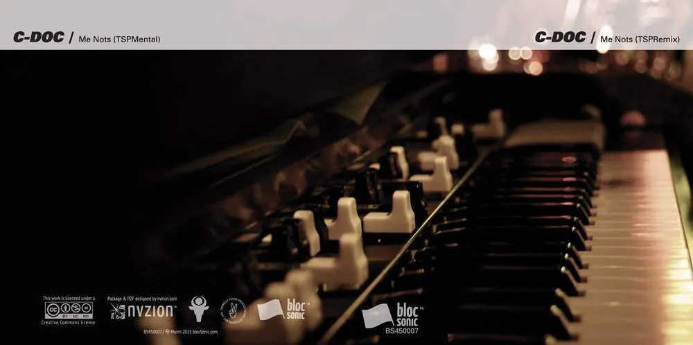 Album insert for “Me Nots (TSPRemix)” by C-Doc