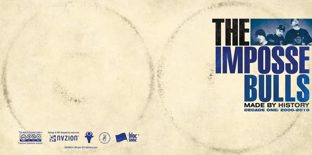 Album insert for “Made by History (Decade One: 2000-2010)” by The Impossebulls