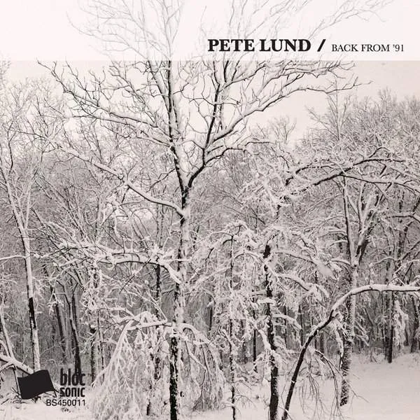 Album cover for “Back From '91” by Pete Lund