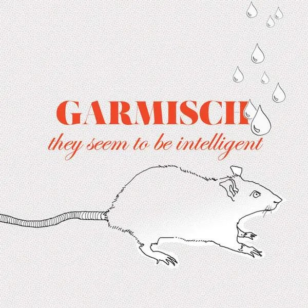 Album cover for “They Seem To Be Intelligent” by Garmisch