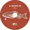 Album disc for “Fishes” by Garmisch