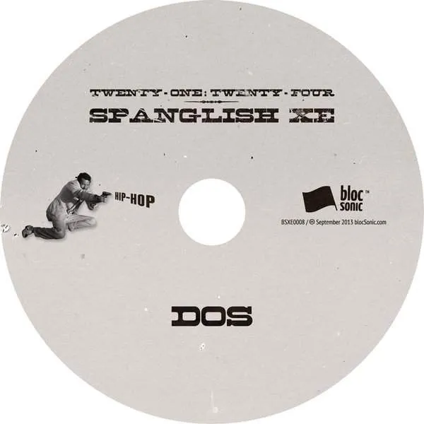 Album disc dos for “Spanglish XE” by Twenty-One: Twenty-Four