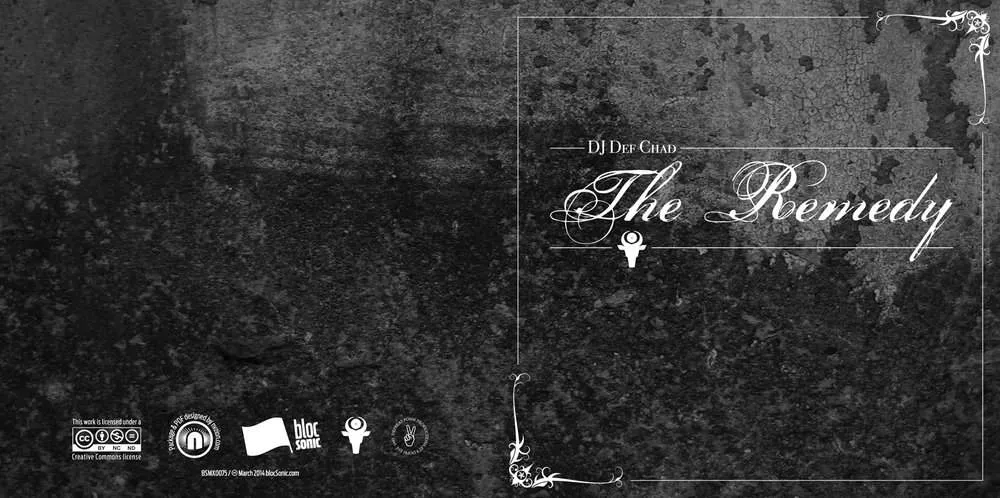 Album insert for “The Remedy” by DJ Def Chad