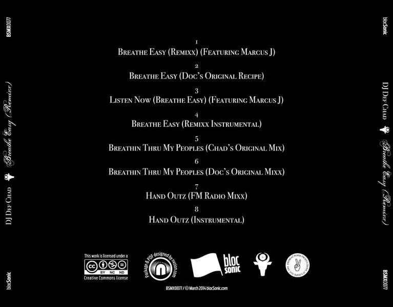 Album traycard for “Breathe Easy (Remixx)” by DJ Def Chad