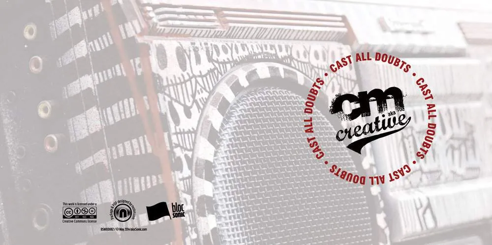 Album insert for “Cast All Doubts” by CM aka Creative