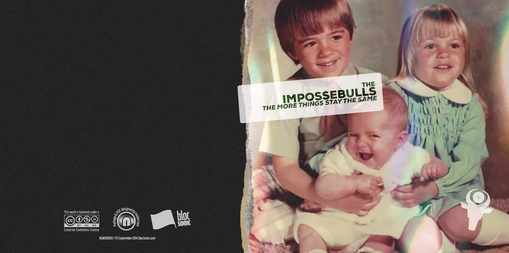 Album insert for “The More Things Stay The Same” by The Impossebulls