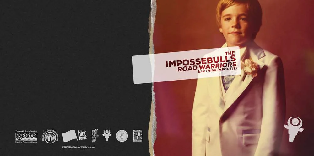 Album insert for “Road Warriors b/w Think (About It)” by The Impossebulls
