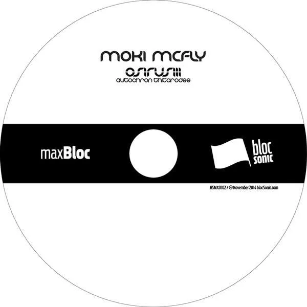 Album disc for “Osirus III: Autochron Thitarodes” by Moki Mcfly