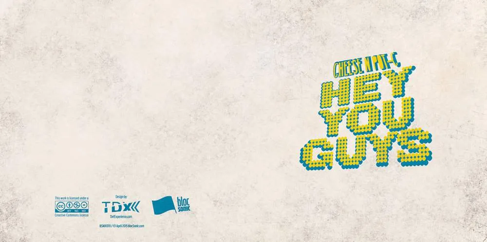 Album insert for “Hey You Guys” by Cheese N Pot-C