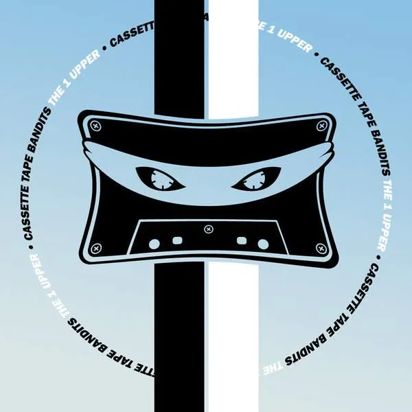 Album cover for “The 1 Upper” by Cassette Tape Bandits
