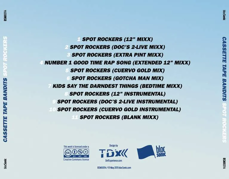 Album traycard for “Spot Rockers” by Cassette Tape Bandits