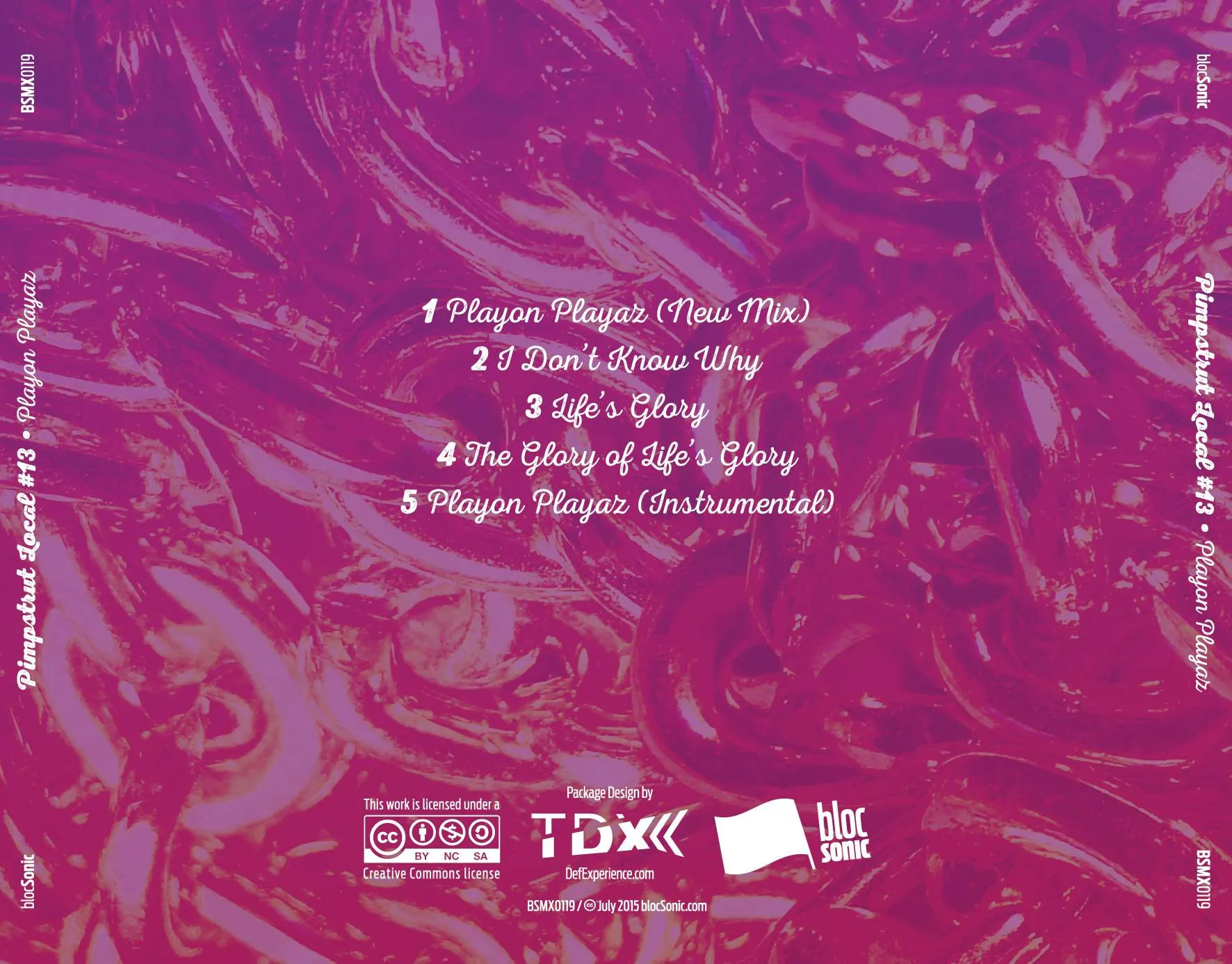 Album traycard for “Playon Playaz” by Pimpstrut Local #13