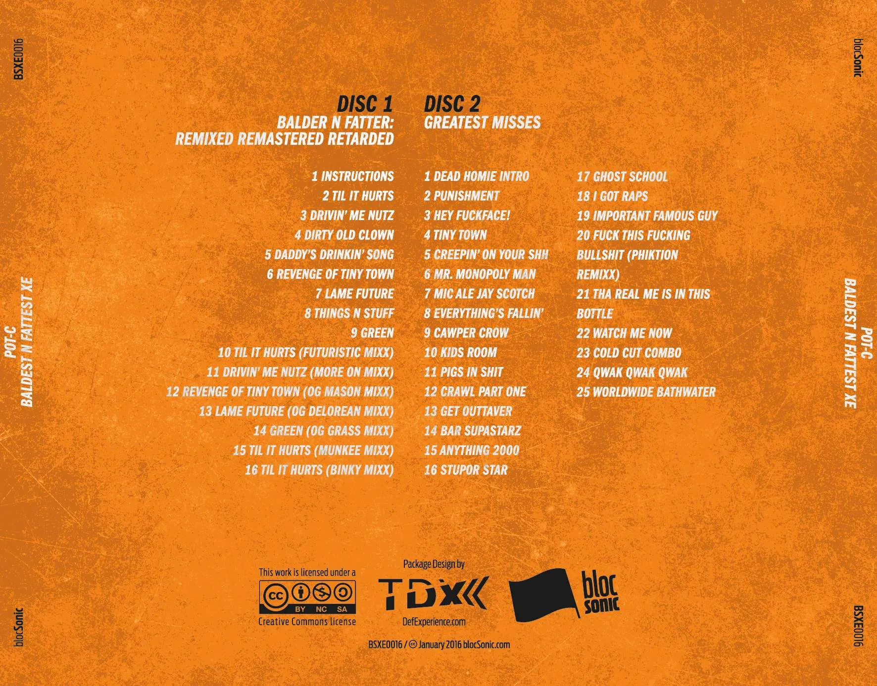 Album traycard for “Baldest N Fattest XE” by Pot-C