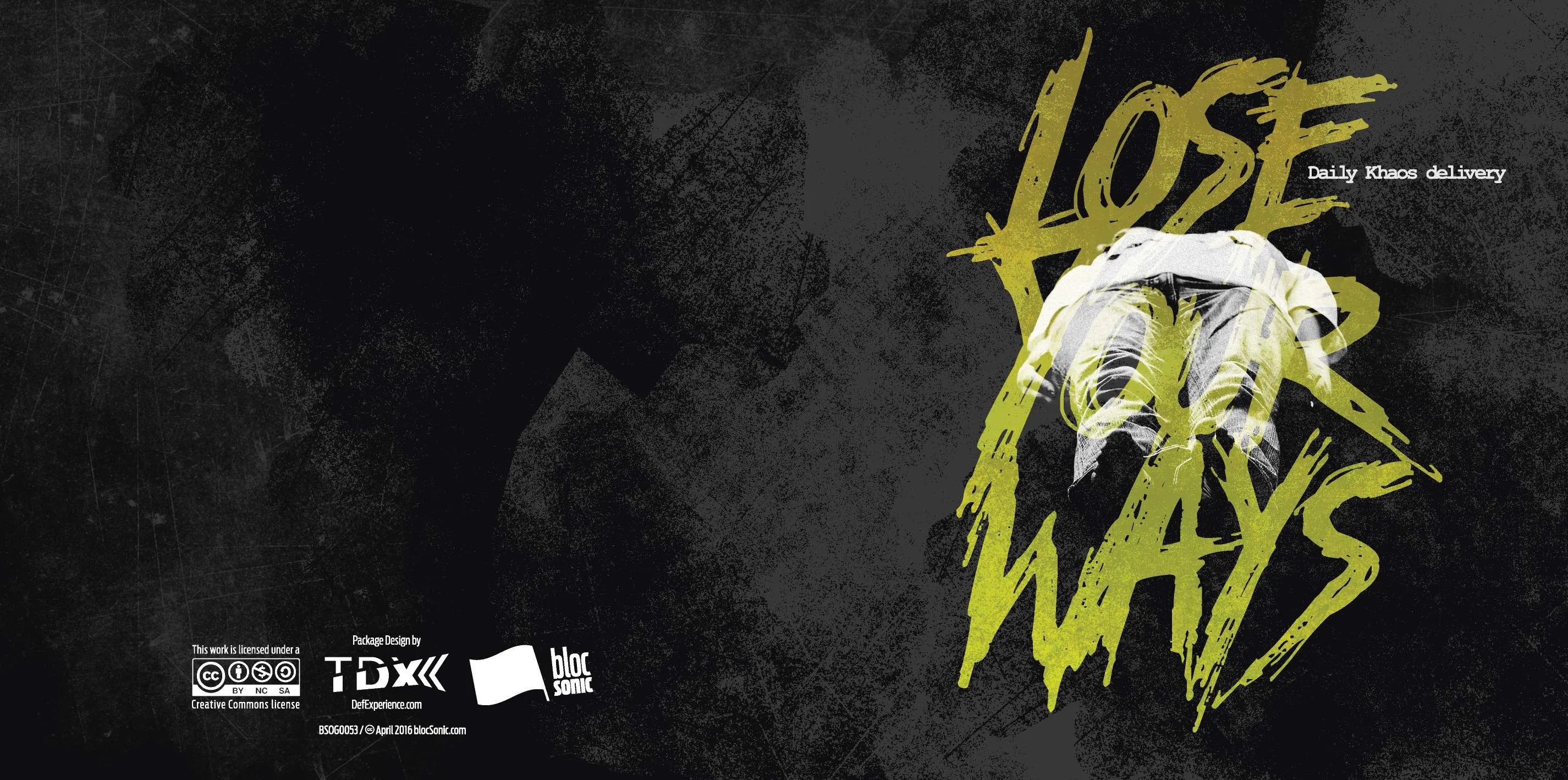 Album insert for “Lose Your Ways” by Daily Khaos delivery
