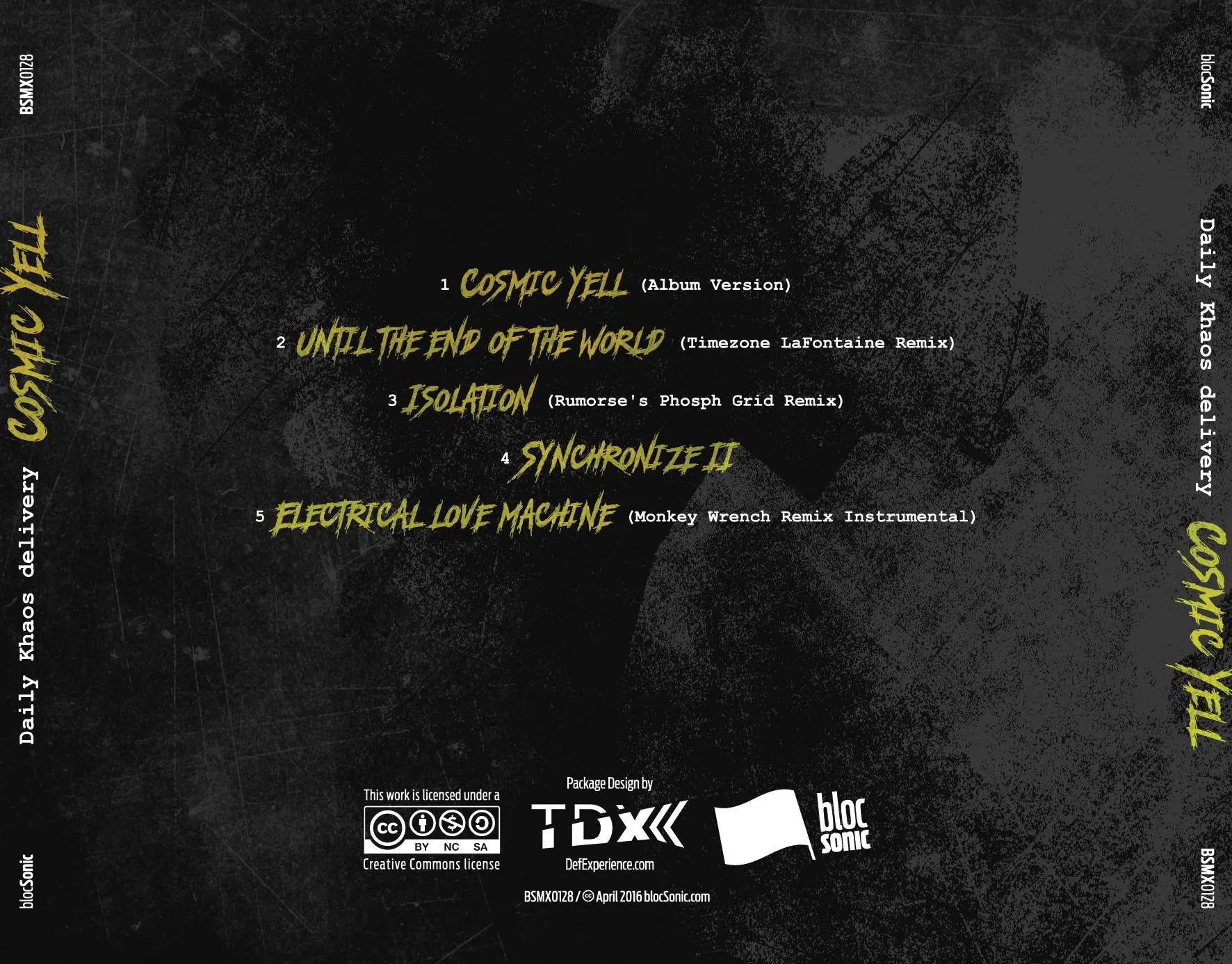 Album traycard for “Cosmic Yell” by Daily Khaos delivery