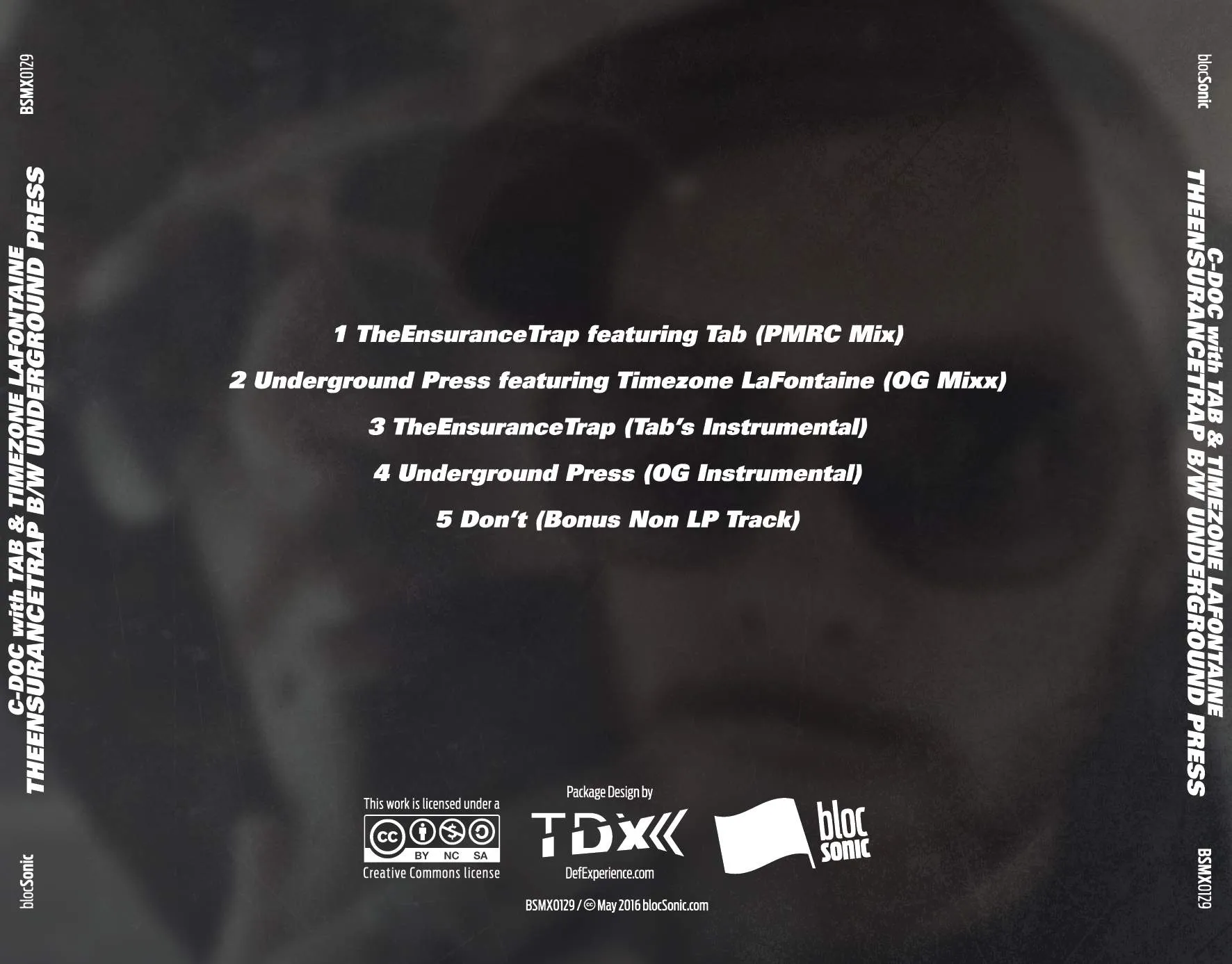 Album traycard for “TheEnsuranceTrap b/w Underground Press” by C-Doc