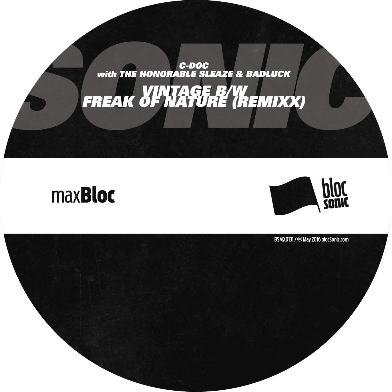 Album disc for “Vintage b/w Freak Of Nature (Remixx)” by C-Doc