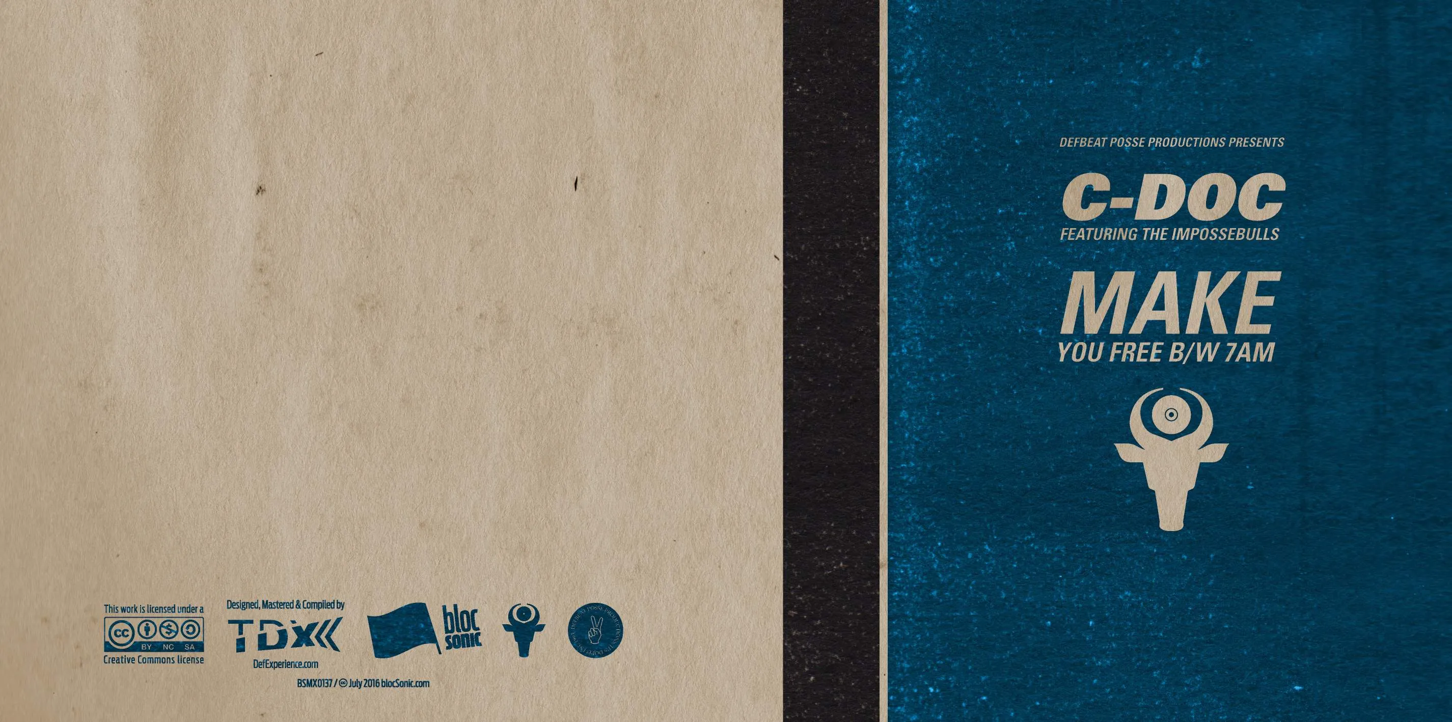 Album insert for “Make You Free b/w 7am” by C-Doc
