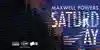 Album insert for “Saturday” by Maxwell Powers