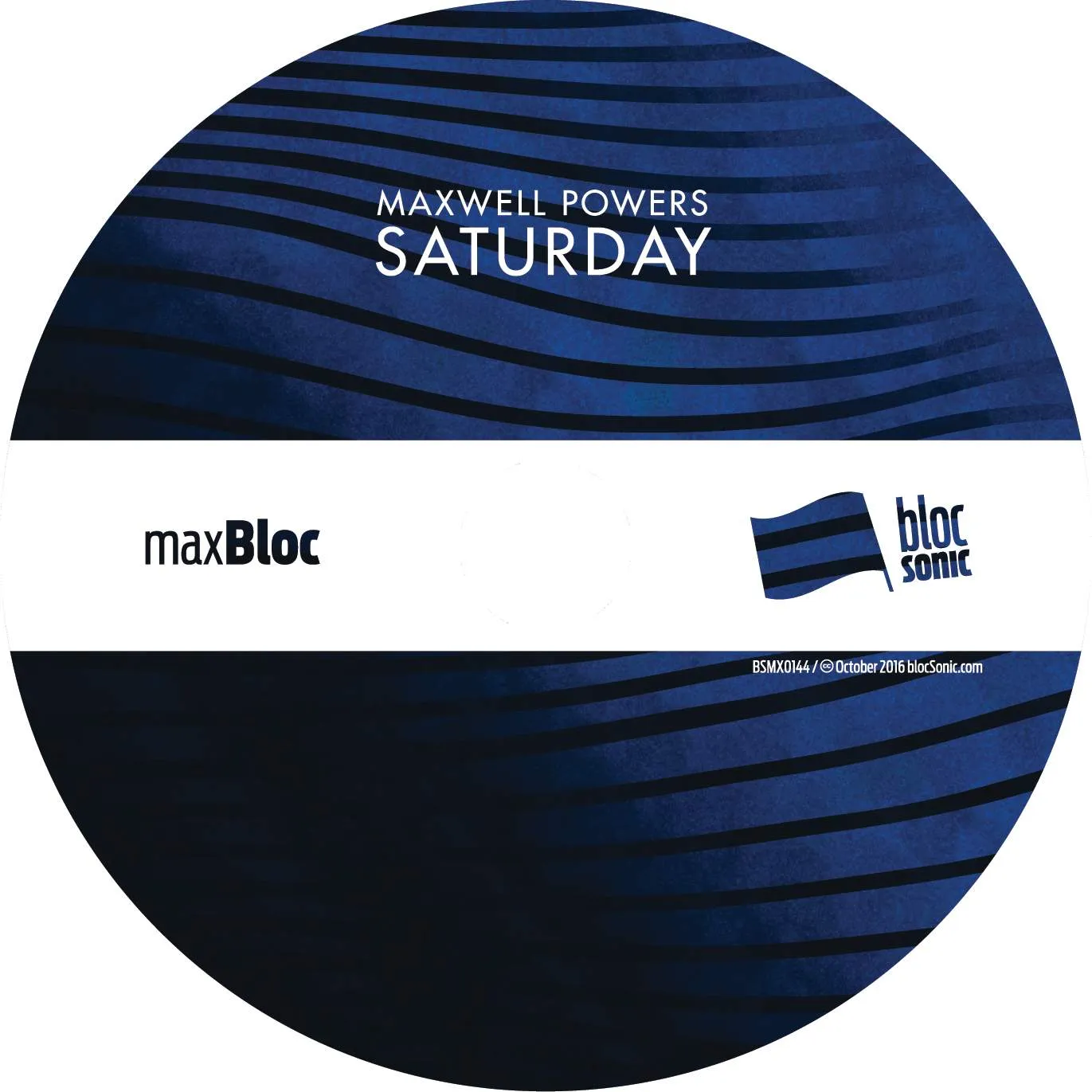 Album disc for “Saturday” by Maxwell Powers