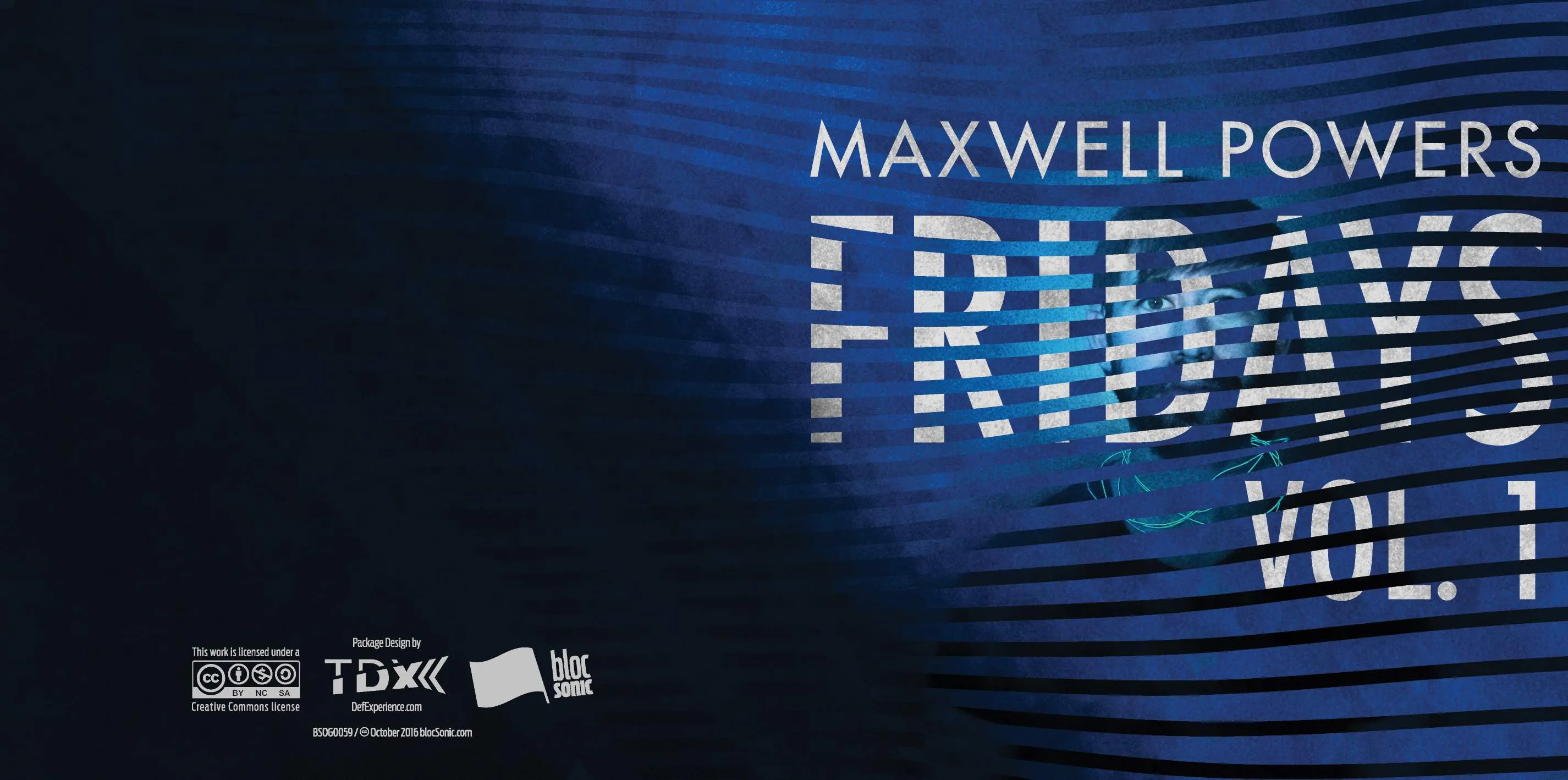 Album insert for “Fridays, Volume 1” by Maxwell Powers