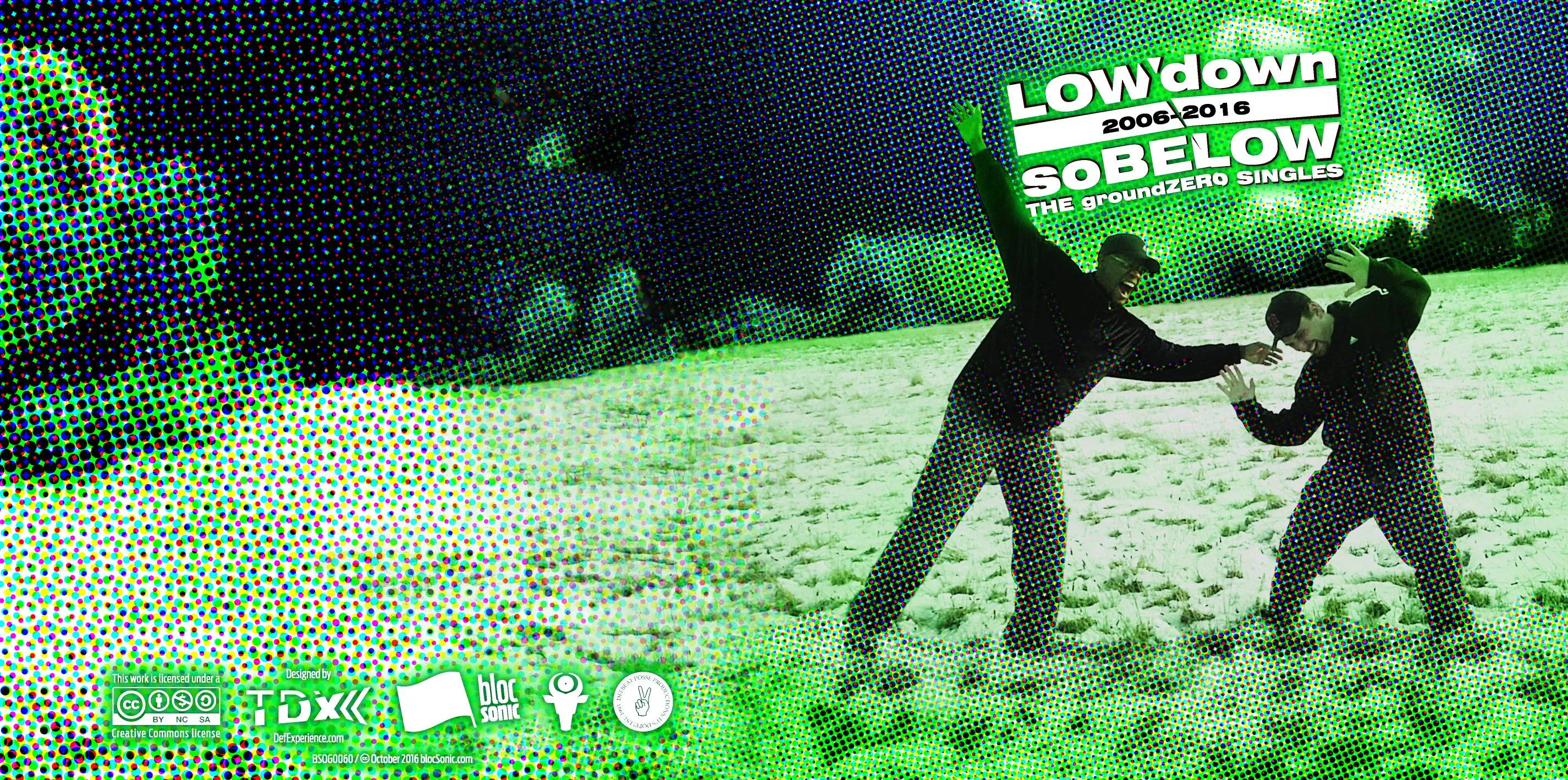 Album insert for “soBELOW (THE groundZERO SINGLES 2006-2016)” by LOWdown