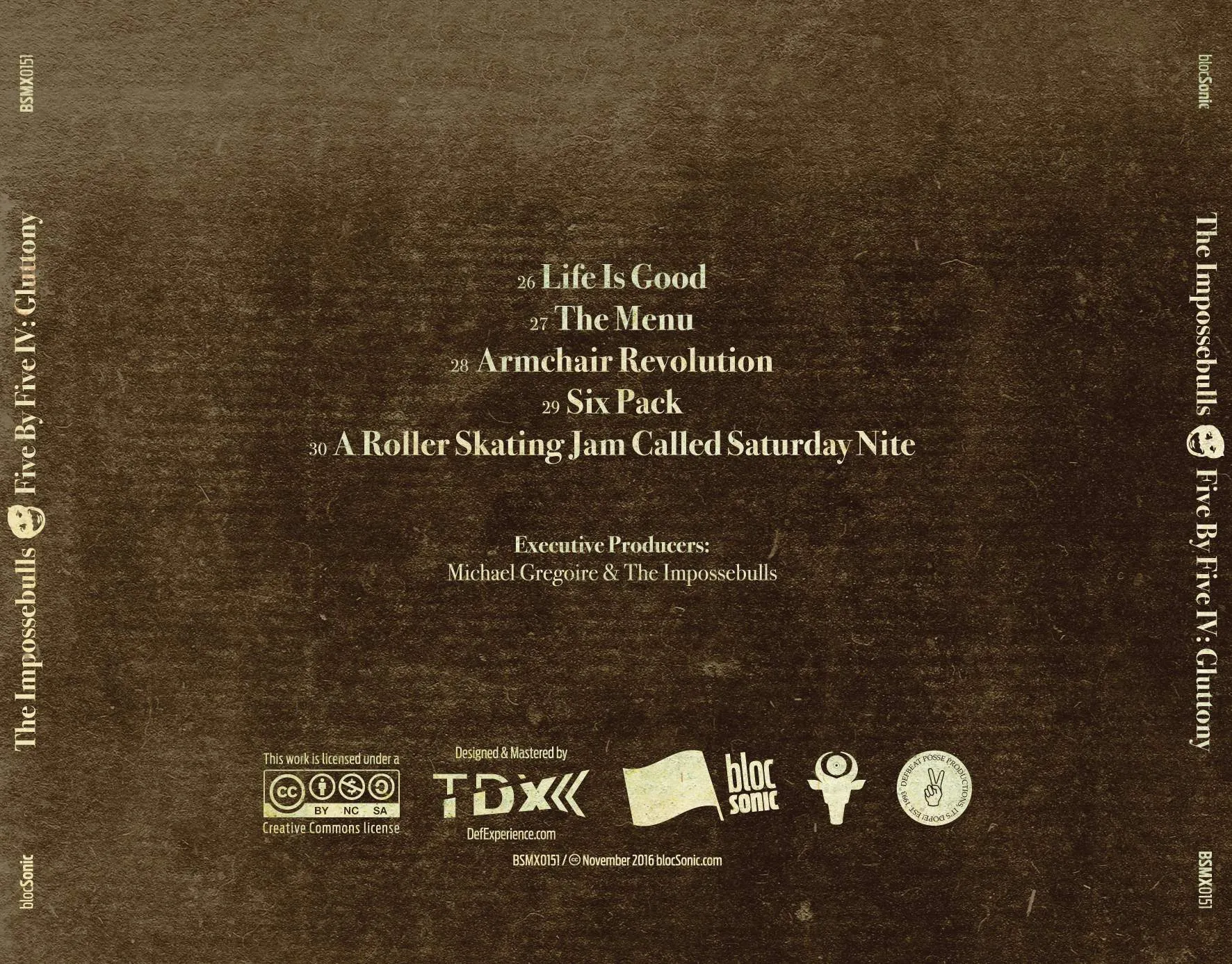 Album traycard for “Five By Five IV: Gluttony” by The Impossebulls