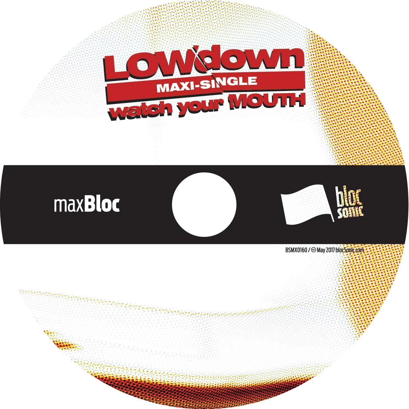 Album disc for “watch your MOUTH” by LOWdown