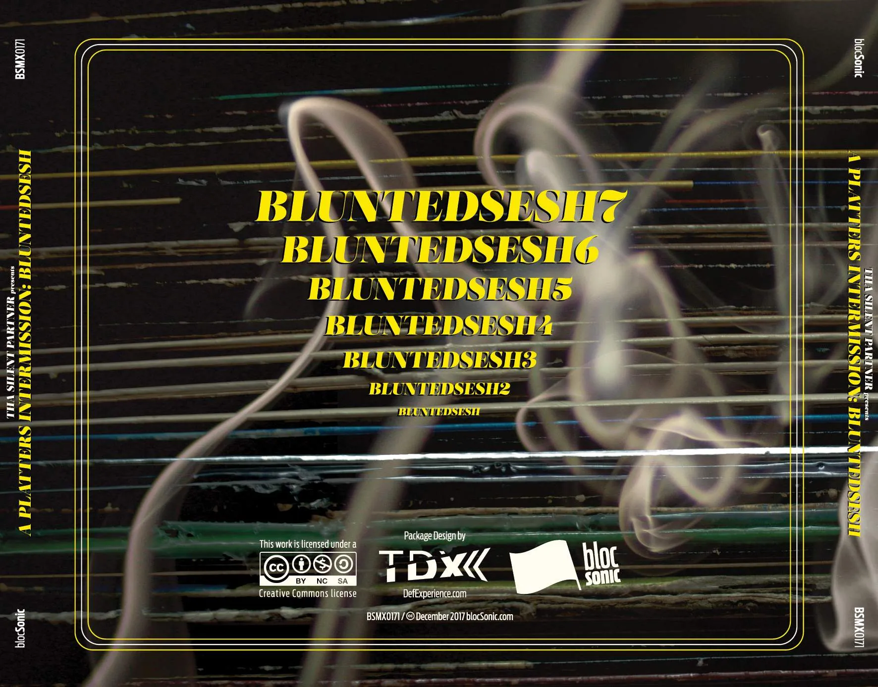 Album traycard for “Tha Silent Partner Presents A Platters Intermission: BLUNTEDSESH” by Tha Silent Partner