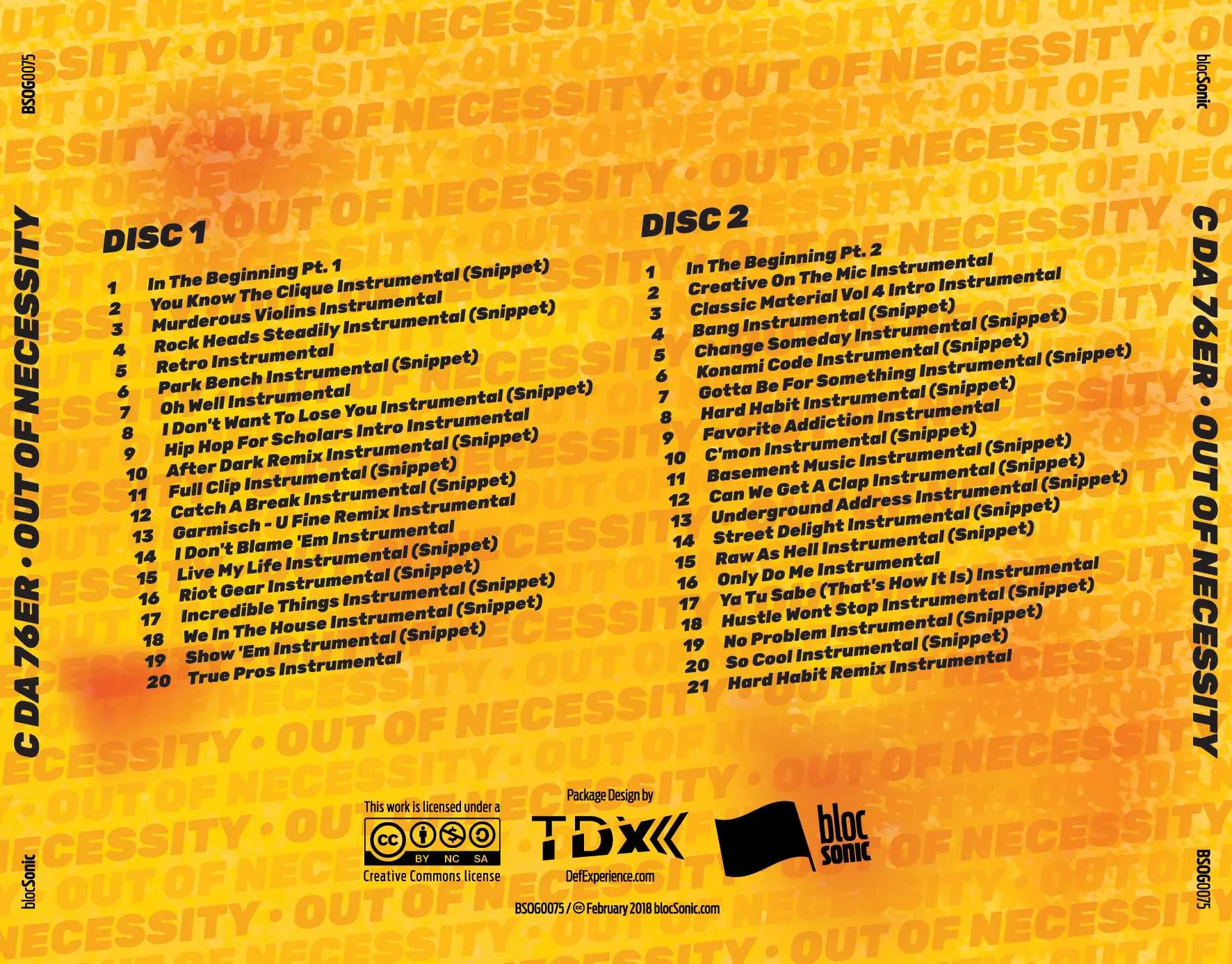 Album traycard for “Out of Necessity” by C da 76er
