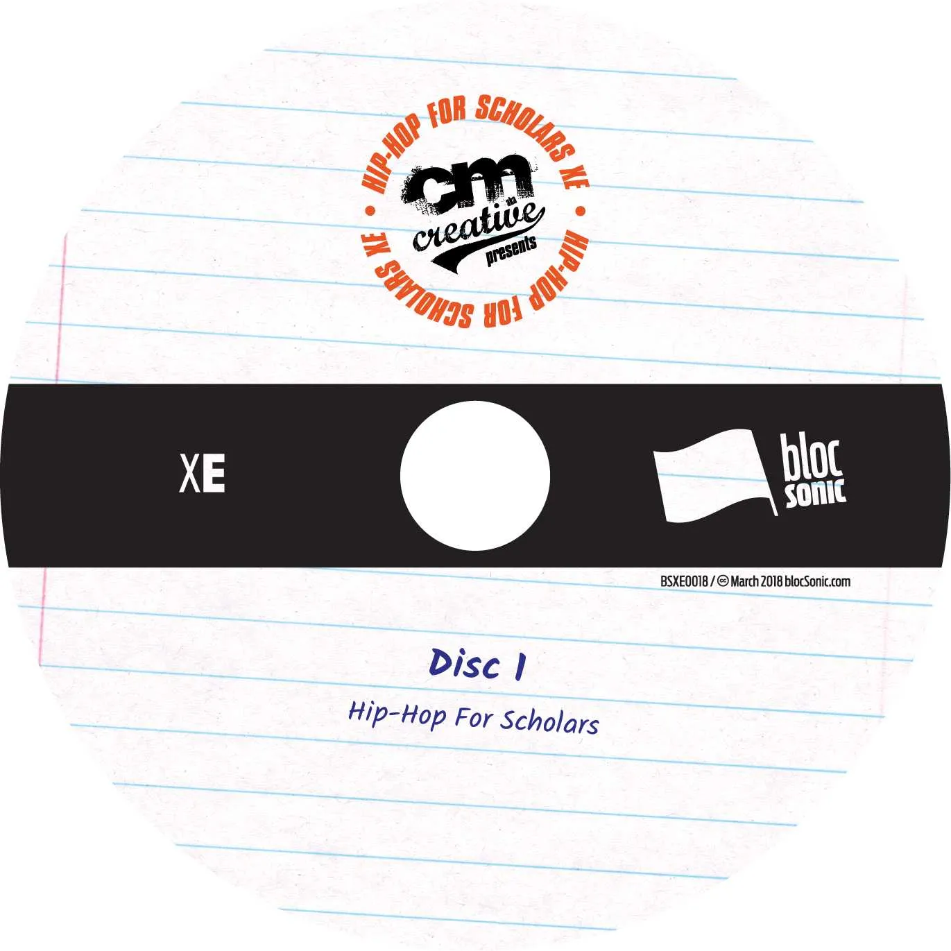 Album disc for “Hip-Hop For Scholars XE” by CM aka Creative
