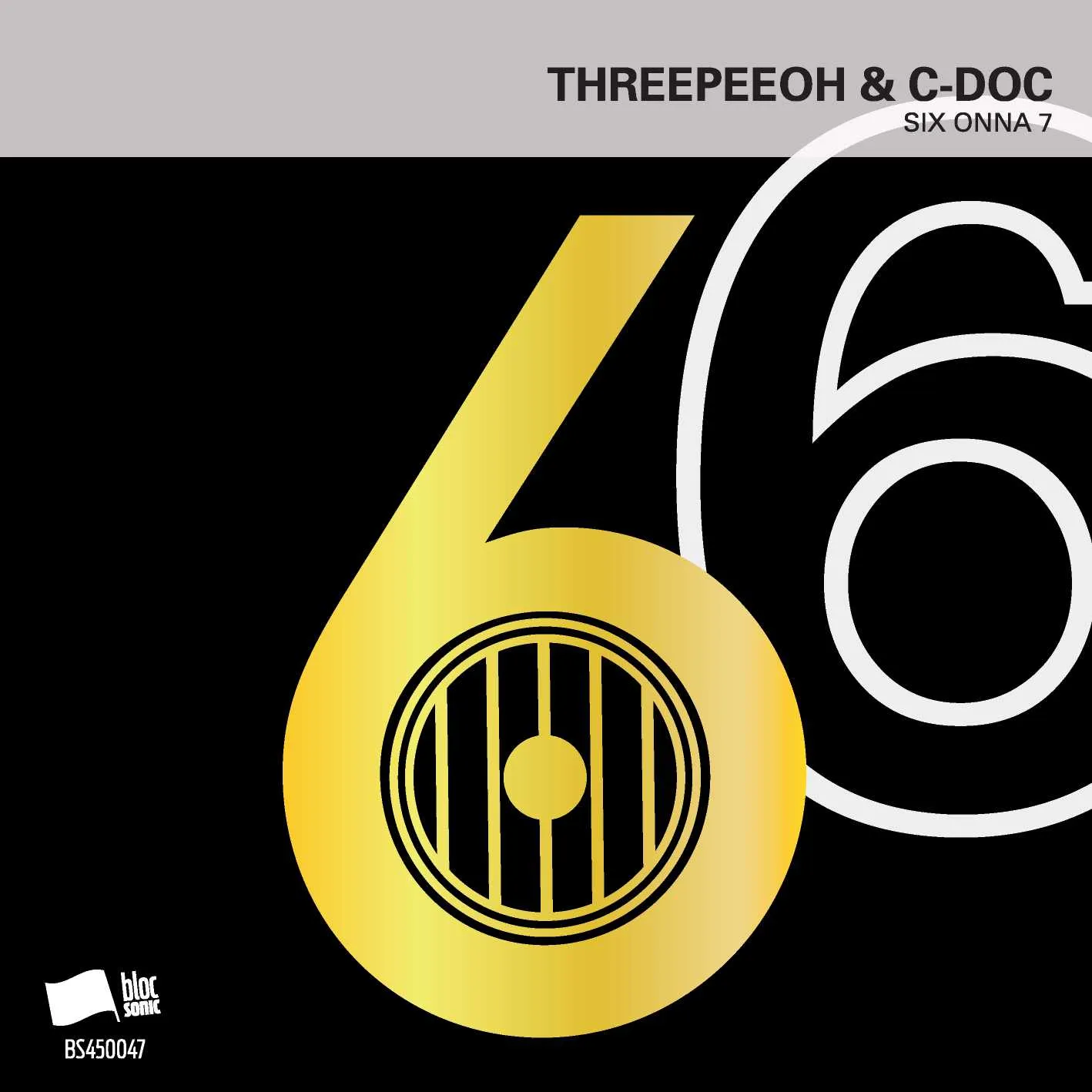 Album cover for “SIX ONNA 7” by Threepeeoh &amp; C-Doc