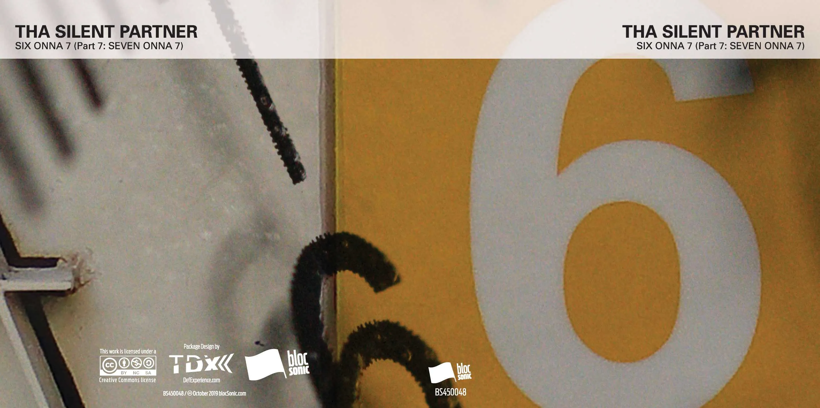 Album insert for “SIX ONNA 7 (Part 7: SEVEN ONNA 7)” by Tha Silent Partner