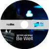 Album disc for “Be Well” by Viktor Van River