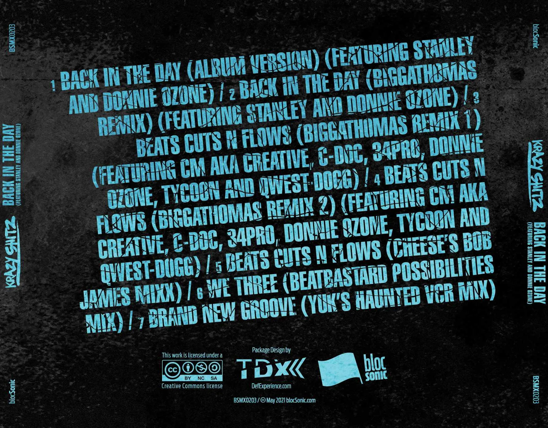 Album traycard for “Back In The Day (Featuring Donnie Ozone and Stanley)” by Krazy Shitz