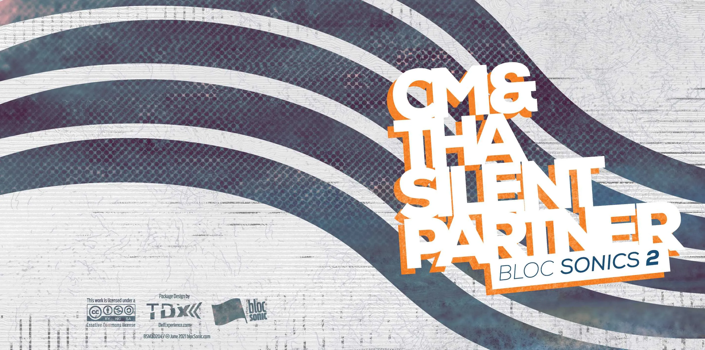 Album insert for “bloc Sonics 2” by CM &amp; Tha Silent Partner