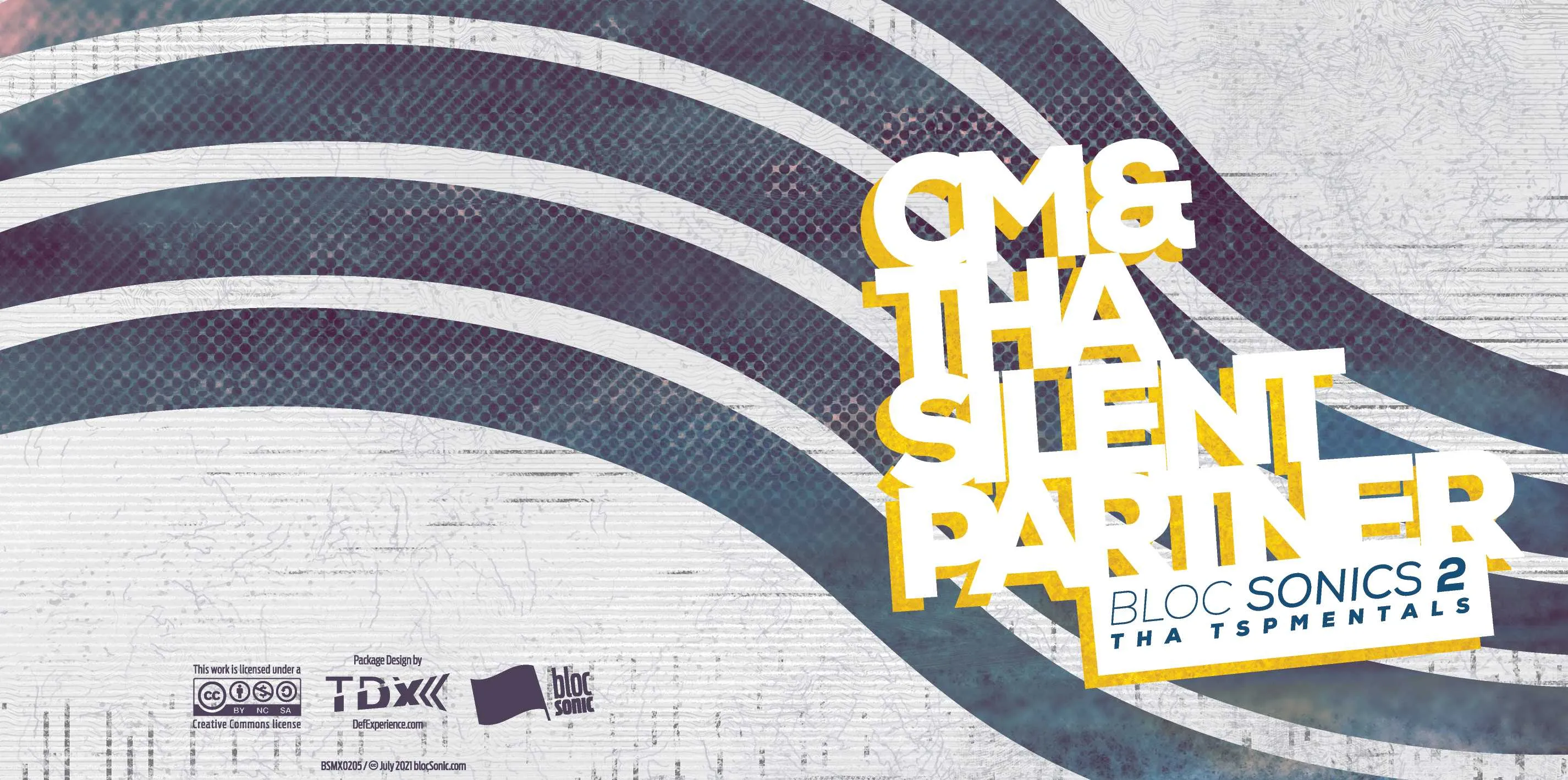 Album insert for “bloc Sonics 2 (Tha TSPMENTALS)” by CM &amp; Tha Silent Partner