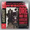 Album promo for “You Can't Hold Me Back (30th Anniversary Remastered Edition)” by Awesome Dré And The Hardcore Committee