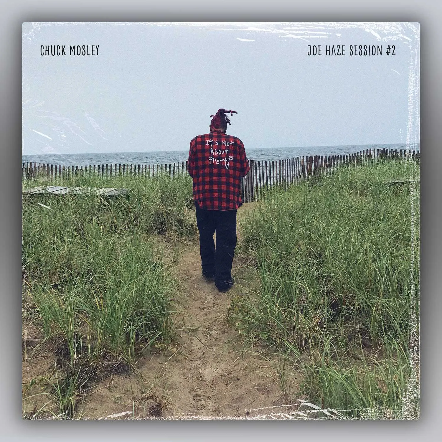 Album promo for “Joe Haze Session #2” by Chuck Mosley